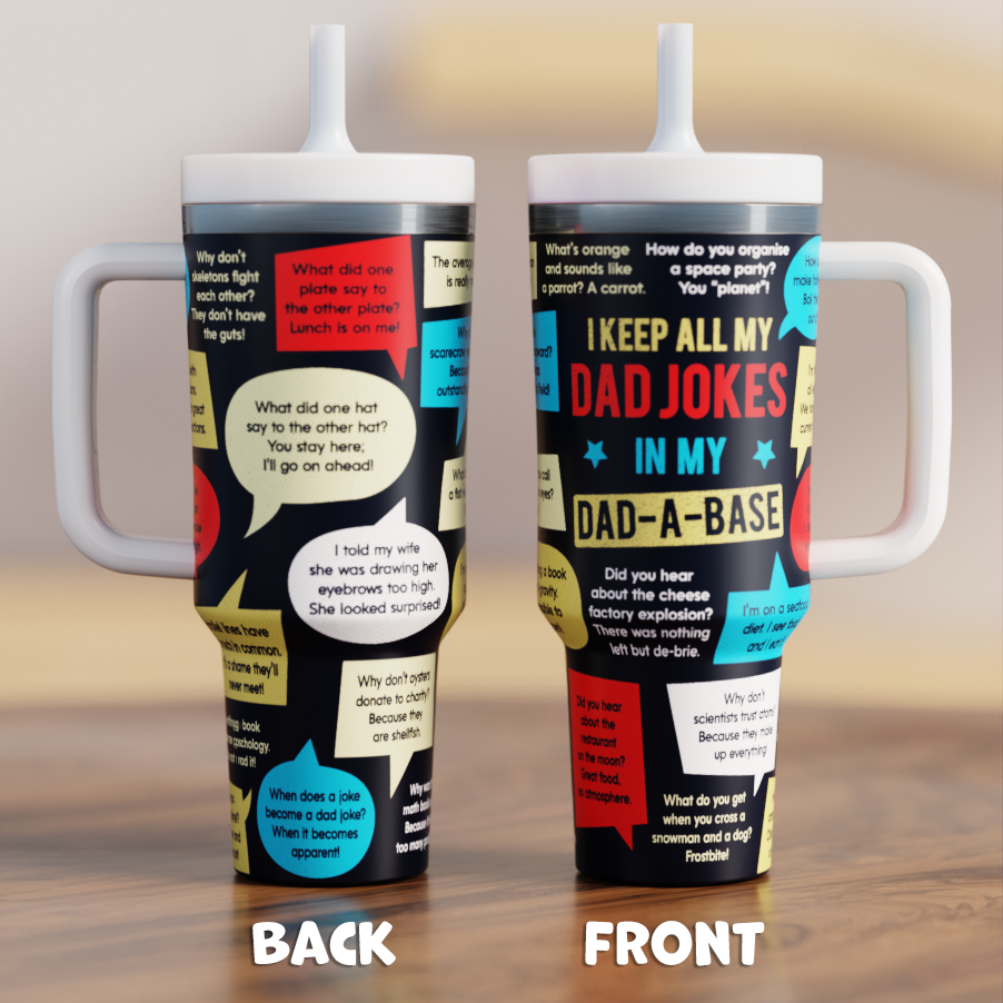 Dad Jokes Spill Proof Adult 40oz CREWCUP