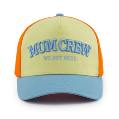 "MUM CREW" WE OUT HERE (Yellow/Orange)