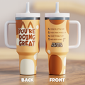 You're Doing Great Adult Crewcup 40oz